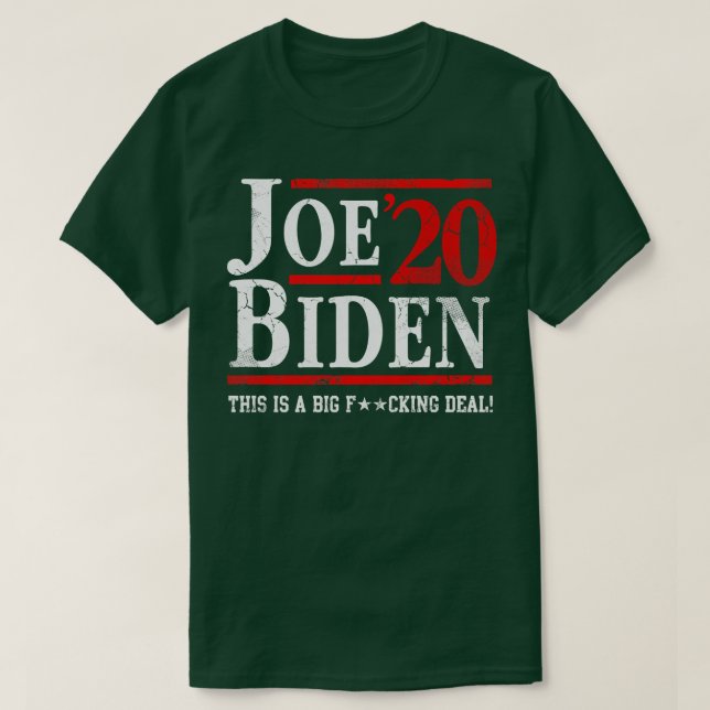 Camiseta Joe 2020 É Um Grande Negócio (Frente do Design)