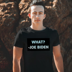 CAMISETA JOE BIDEN CONFUNDIU O QUÊ? T-SHIRT