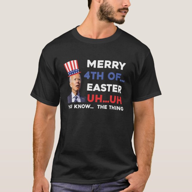 Camiseta Joe Biden Confusa Feliz Feliz Engraçado 4 De Julho (Frente)