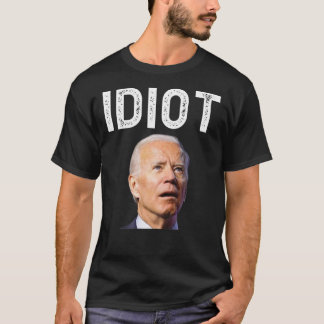 Camiseta Joe Biden É Um Idiota T Shirt Clássico