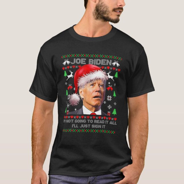 Camiseta Joe Biden Eu Não Vou Ler Tudo Que Eu Vou Apenas (Frente)