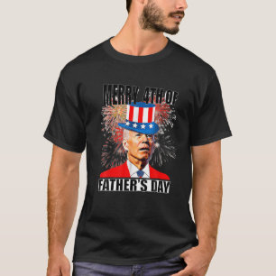 Camiseta Joe Biden Feliz 4º Do Dia de os pais Engraçado 4º