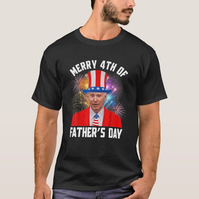 Camiseta Joe Biden Feliz 4º Do Dia de os pais Engraçado 4º  (Frente)