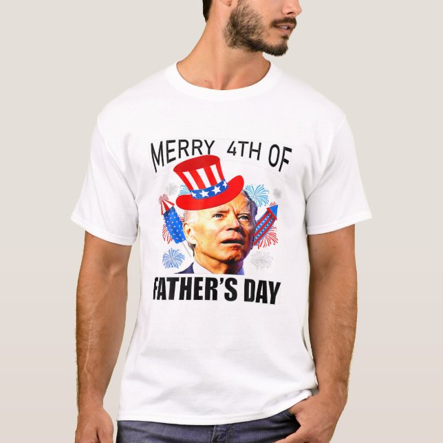 Camiseta Joe Biden Feliz 4º Do Dia de os pais Engraçado 4º  (Frente)