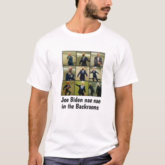 Camiseta Joe Biden Nae Nae Nos Backroom (Frente)