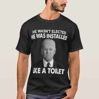 Camiseta Joe Biden não foi eleito, ele foi instalado como u