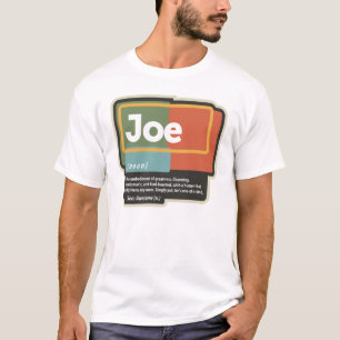 Camiseta Joe Definition Funny Nome Joe