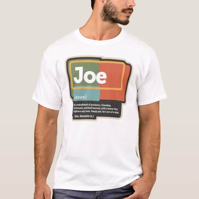 Camiseta Joe Definition Funny Nome Joe (Frente)
