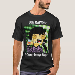 Camiseta Joe Ravioli O Cantor Do Salão De Cheesy