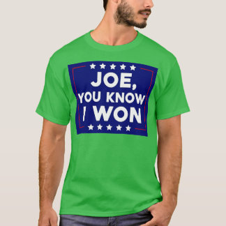Camiseta Joe Você Sabe Que Ganhei 1