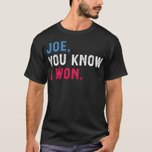 Camiseta Joe Você sabe que ganhei engraçado