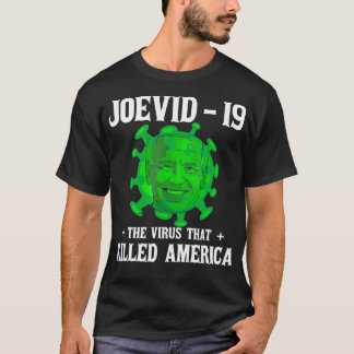 Camiseta Joevid 19 The virus that killed America funny
