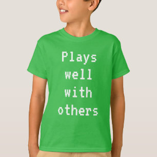 Camiseta Joga bem com a T-Shirt de outros rapazes