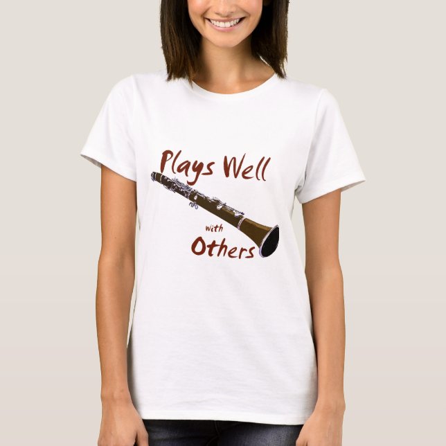 Camiseta Joga bem com outros Clarinet (Frente)