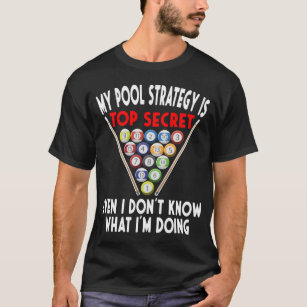 Camiseta Jogador Billiard Engraçado de Bola 8, Estratégia d
