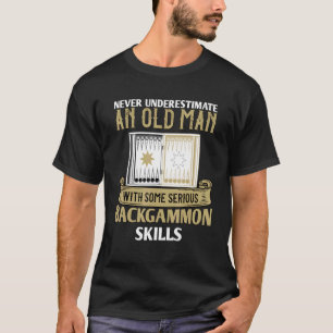 Camiseta Jogador De Backgamão Dizendo Nunca Subestimar Uma 