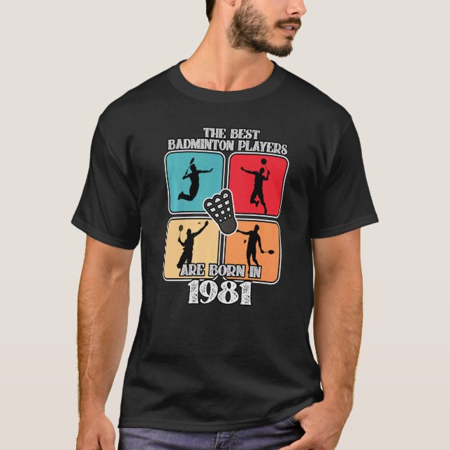 Camiseta Jogador de Badminton, de 41 anos, 1981, 41º aniver (Frente)