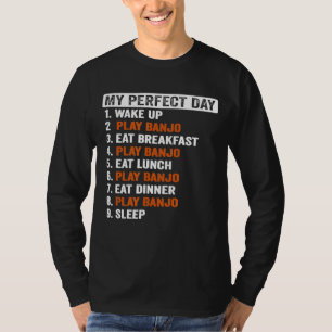 Camiseta Jogador de Banjo do Dia Perfeito Mulheres Meninas