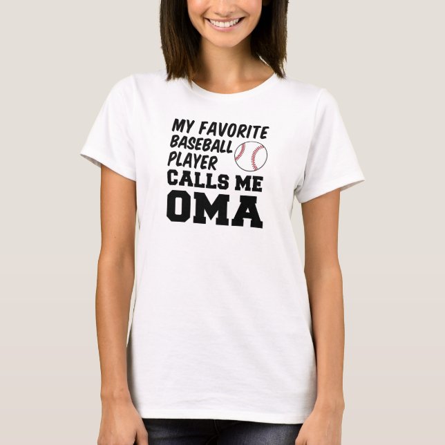 Camiseta Jogador de Baseball Favorito Me Chama Oma (Frente)