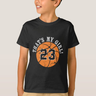 Camiseta Jogador de Basquete 23 Minha Garota É Isso Mãe Pai