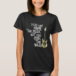 Camiseta Jogador De Bass, Você Pode Ouvir A Música, Mas Voc