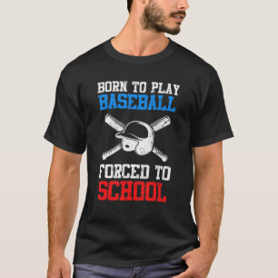 Camiseta Jogador De Beisebol Afirmando Forçado A Estudar Ba