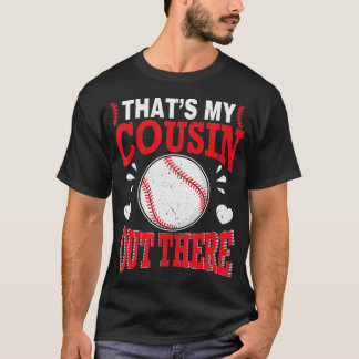 Camiseta Jogador De Beisebol Que Meu Primo Lá Fora