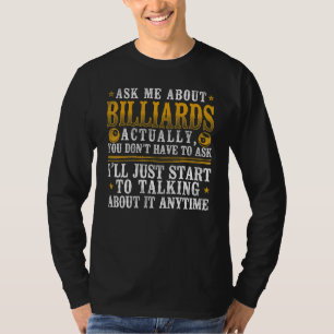 Camiseta Jogador de Bilhar Bola Vintage Me Pergunte Sobre B