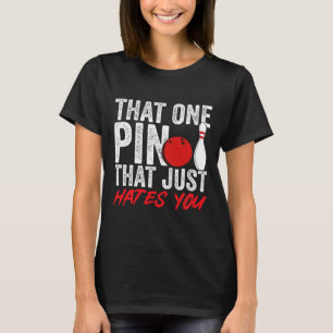 Camiseta Jogador de boliche Aquele pino que simplesmente od