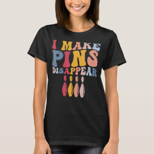 Camiseta Jogador De Boliche Engraçado, Eu Faço Pinos Desapa