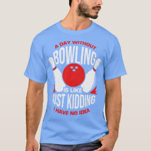 Camiseta Jogador de Boliche Engraçado Tour Bowler Gift
