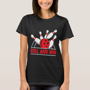 Camiseta Jogador de Boliche Roll And Win Divertido Jogador
