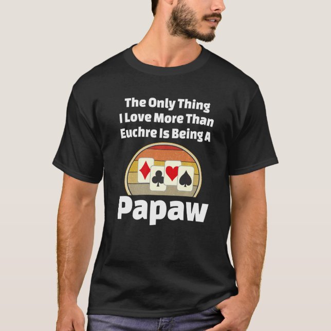 Camiseta Jogador de Cartões Euchre, Avô Papa Avô (Frente)
