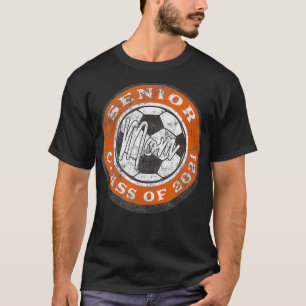 Camiseta Jogador de futebol mais velho Classe Mãe de 2021 B
