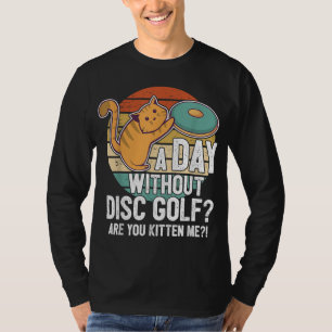 Camiseta Jogador De Golfe De Disco Engraçado Dizendo Que Eu