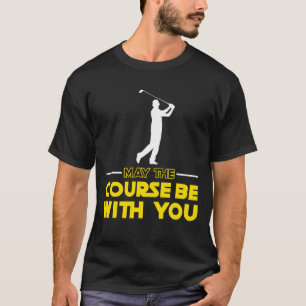 Camiseta Jogador de golfe dizendo que o curso pode estar co