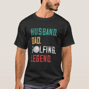 Camiseta Jogador de golfe do Pai de lenda do marido Golfe