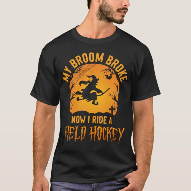 Camiseta Jogador De Hóquei De Campo Minha Broom Quebrou Ago (Frente)