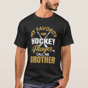 Camiseta Jogador de Hóquei em Gelo Favorito Me Chama de Bro
