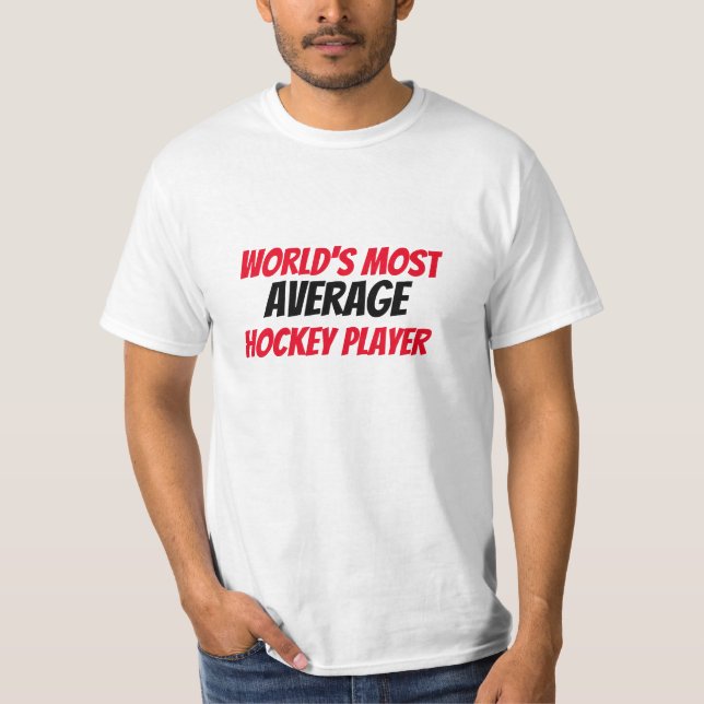 Camiseta Jogador de Hóquei Mais Médio do Mundo (Frente)