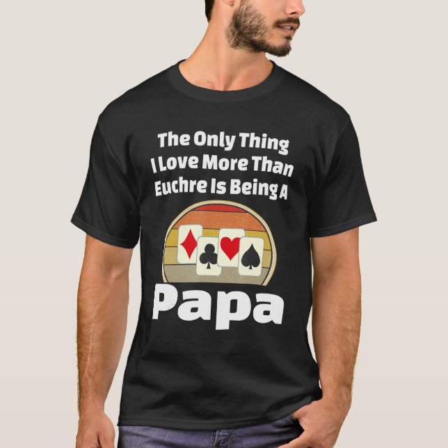 Camiseta Jogador de Jogo do Papá Euchre Avô Avô R (Frente)