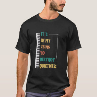 Camiseta Jogador De Piano Engraçado Em Minhas Veias Para De