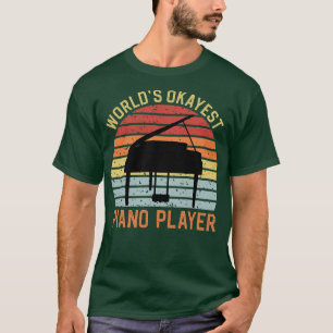 Camiseta Jogador de Piano Mais Remoto do Okayest