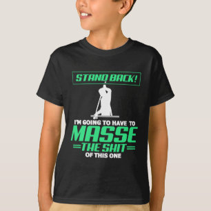 Camiseta Jogador De Piscina Billiards Voltará E Eu Vou Ter