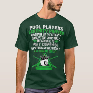 Camiseta Jogador de piscina Serenity Prayer Piscina Billiar