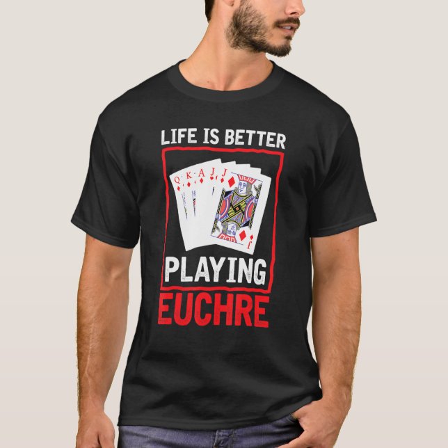 Camiseta Jogador de Placa Euchre Euchre para jogar melhor n (Frente)