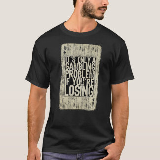 Camiseta Jogador de pôquer do Texas Holdem Jogador de Pote