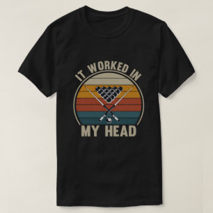 Camiseta Jogador de Sinuca Engraçado Funcionou na Minha Cab