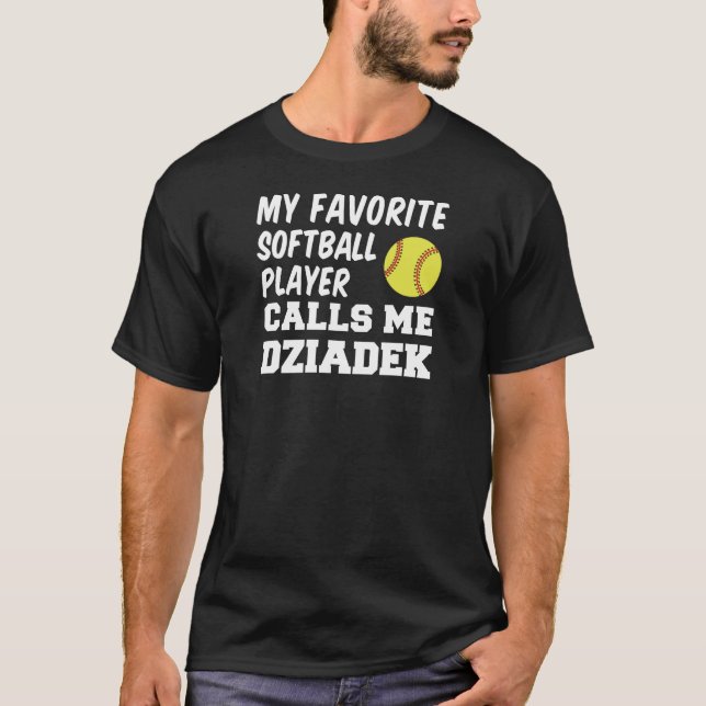 Camiseta Jogador de Softball Favorito Me Chama Dziadek (Frente)