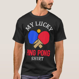 Camiseta Jogador de Tênis de Mesa Divertido Meu Ping Sortud